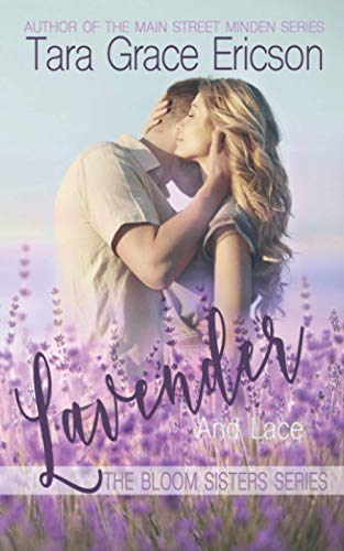 Beispielbild fr Lavender and Lace (The Bloom Sisters) zum Verkauf von HPB-Red