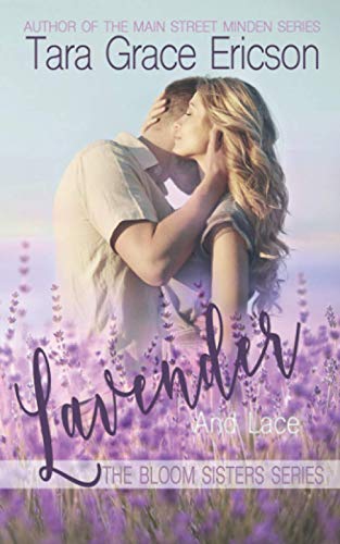 9781949896152: Lavender and Lace (The Bloom Sisters)