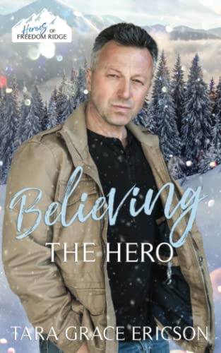 Stock image for Believing the Hero for sale by GF Books, Inc.