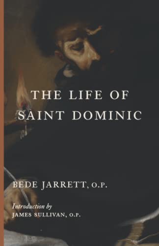 Beispielbild fr The Life of Saint Dominic zum Verkauf von SecondSale