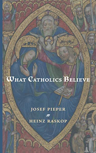 Beispielbild fr What Catholics Believe zum Verkauf von Better World Books