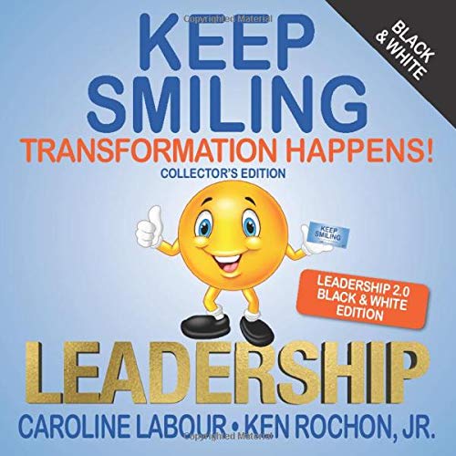 Beispielbild fr Keep Smiling Leadership 2.0 Black & White Edition zum Verkauf von Revaluation Books