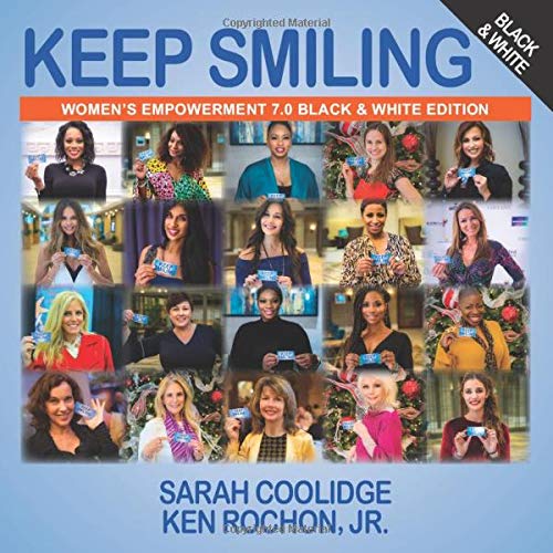 Stock image for Keep Smiling Women's Empowerment 7.0 Black & White Edition for sale by Revaluation Books
