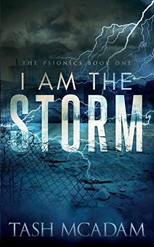 Stock image for I am the Storm for sale by ThriftBooks-Dallas