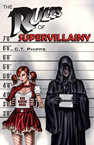 Stock image for The Rules of Supervillainy for sale by ThriftBooks-Dallas