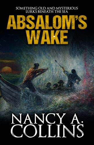 Beispielbild fr Absalom's Wake zum Verkauf von ThriftBooks-Atlanta