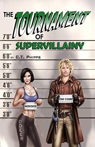 Beispielbild fr The Tournament of Supervillainy (The Supervillainy Saga) zum Verkauf von BooksRun