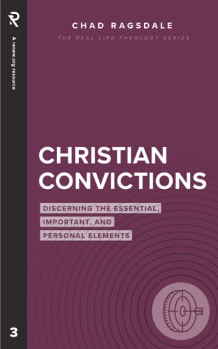 Imagen de archivo de Christian Convictions: Discerning the Essential, Important, and Personal Elements a la venta por ThriftBooks-Dallas