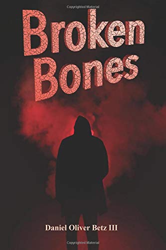 Beispielbild fr Broken Bones zum Verkauf von Better World Books