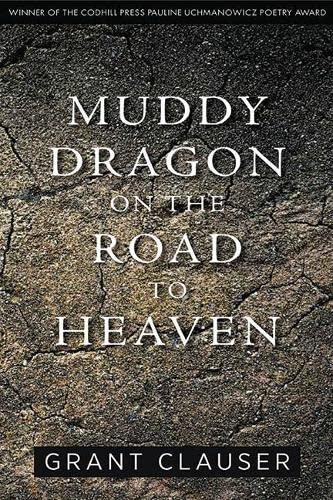 Imagen de archivo de Muddy Dragon (Codhill Press) a la venta por Half Price Books Inc.