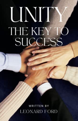 Imagen de archivo de Unity: The Key to Success a la venta por GF Books, Inc.