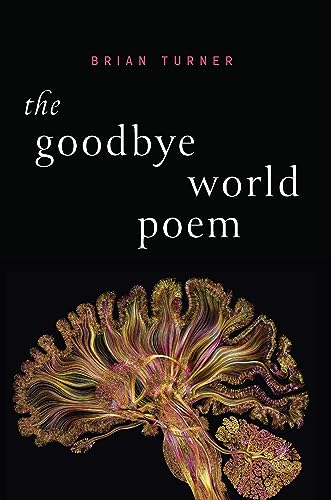 Stock image for The Goodbye World Poem for sale by Housing Works Online Bookstore