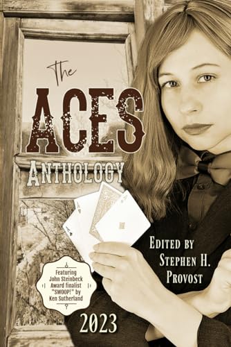 Stock image for The ACES Anthology 2023: Stories and Poems from Northern Nevada for sale by GF Books, Inc.