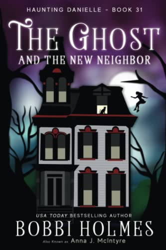 Beispielbild fr The Ghost and the New Neighbor zum Verkauf von Buchpark