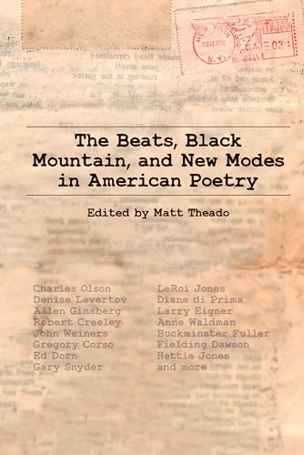 Stock image for The Beats, Black Mountain, and New Modes in American Poetry for sale by Blackwell's