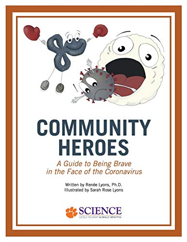 9781949979992: Community Heroes: A Guide to Being Brave in the Face of Coronavirus