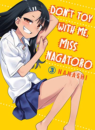 Beispielbild fr Don't Toy With Me Miss Nagatoro, Volume 3 zum Verkauf von WorldofBooks