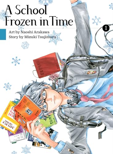 Beispielbild fr A School Frozen in Time 1 zum Verkauf von BooksRun