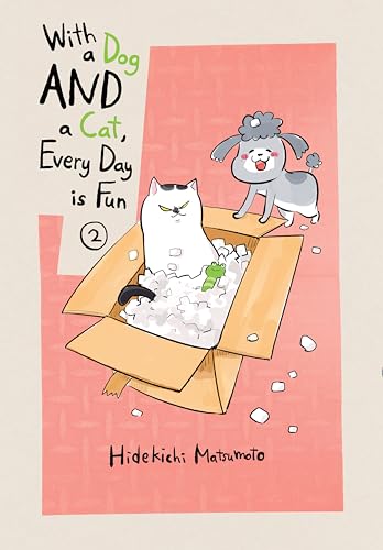 Imagen de archivo de With a Dog AND a Cat, Every Day is Fun 2 a la venta por Half Price Books Inc.