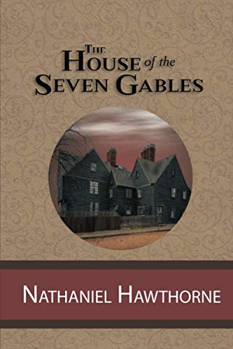 Stock image for The House of the Seven Gables for sale by SecondSale