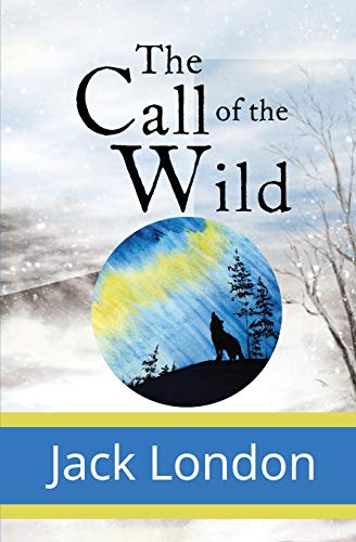 9781949982374: The Call of the Wild