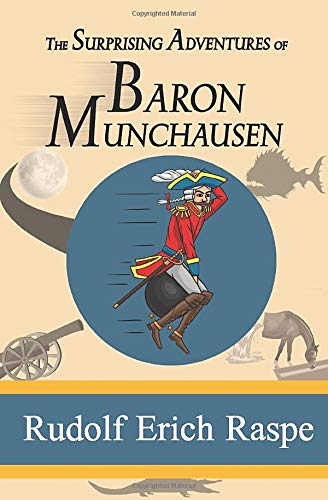 Beispielbild fr The Surprising Adventures of Baron Munchausen zum Verkauf von WorldofBooks
