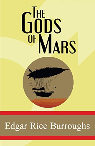9781949982848: The Gods of Mars