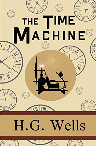 9781949982909: The Time Machine [Idioma Inglés]