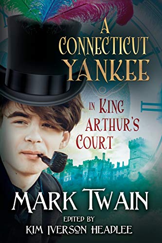 Beispielbild fr A Connecticut Yankee in King Arthurs Court zum Verkauf von Reuseabook