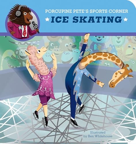 9781949998146: Porcupine Pete's Sports Corner: Ice Skating