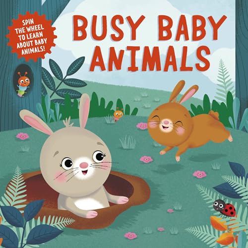 Stock image for Busy Baby Animals: Spin the Wheel to Learn about Baby Animals! (Clever Wheels) for sale by SecondSale