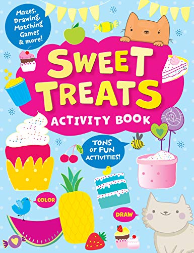 Beispielbild fr Sweet Treats Activity Book: Tons of Fun Activities! Mazes, Drawing, Matching Games & More! (Clever Activity Book) zum Verkauf von Books Unplugged