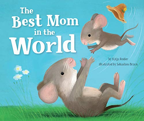 Stock image for The Best Mom in the World! for sale by ThriftBooks-Atlanta