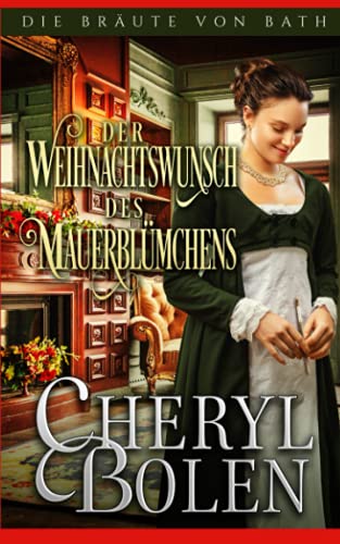 Beispielbild fr Der Weihnachtswunsch des Mauerblmchens (German Edition) zum Verkauf von Book Deals