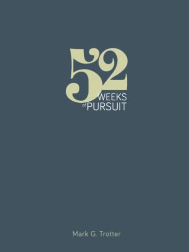 Stock image for 52 Weeks of Pursuit: The Complete Edition for sale by GF Books, Inc.