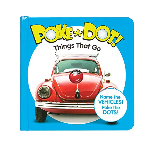 Stock image for Melissa & Doug Childrens Book " Poke-a-Dot: Things that Go (Vehicle-Themed Board Book with Buttons to Pop) for sale by HPB-Ruby