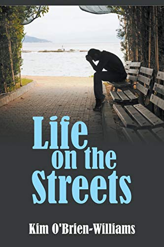 Imagen de archivo de Life on the Streets a la venta por Lucky's Textbooks