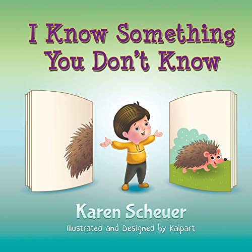 Stock image for I Know Something You Don't Know for sale by Save With Sam