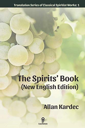 Stock image for The Spirits' Book (New English Edition) (Translation Series of Classical Spiritist Works) for sale by Half Price Books Inc.