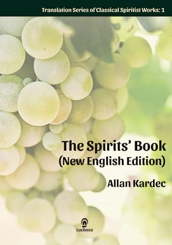 Stock image for The Spirits Book (New English Edition): Enlarged Print (Translation Classical Spiritist Works) for sale by Goodwill Southern California
