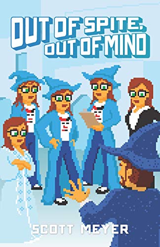 Beispielbild fr Out of Spite, Out of Mind (Magic 2.0, Band 5) zum Verkauf von medimops