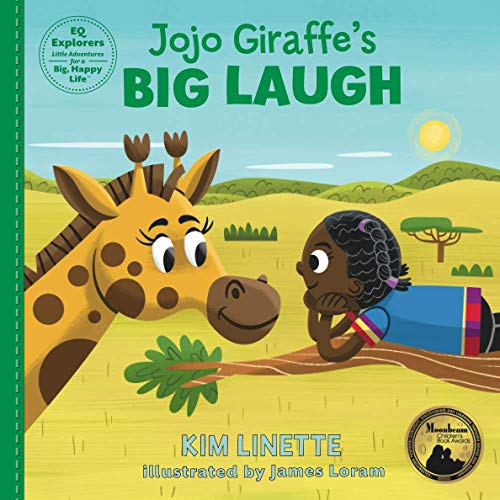 Imagen de archivo de Jojo Giraffe's Big Laugh: A Kid's Secret to a Happy Life ? Don't Take Things Personally! (EQ Explorers - Little Adventures for a Big, Happy Life!) a la venta por GF Books, Inc.