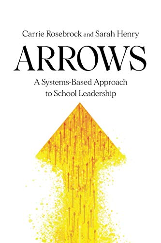 Beispielbild fr Arrows: A Systems-Based Approach to School Leadership zum Verkauf von BooksRun