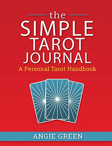Stock image for The Simple Tarot Journal: A Personal Tarot Handbook for sale by Mispah books