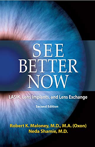Beispielbild fr See Better Now: LASIK, Lens Implants, and Lens Exchange zum Verkauf von BooksRun