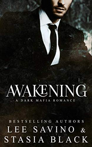 9781950097272: Awakening: a Dark Mafia Romance