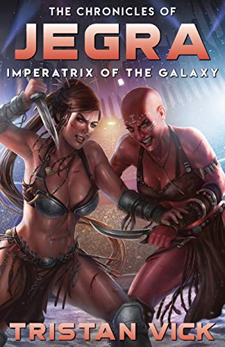 Beispielbild fr The Chronicles of Jegra: Imperatrix of the Galaxy zum Verkauf von Lucky's Textbooks