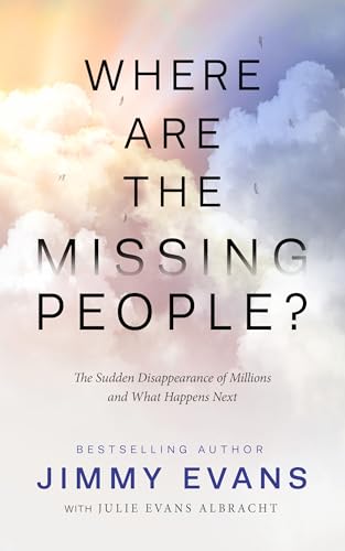 Stock image for Where Are the Missing People?: The Sudden Disappearance of Millions and What Happens Next for sale by SecondSale
