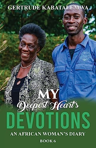 Imagen de archivo de My Deepest Heart's Devotions 6: An African Woman's Diary - Book 6 a la venta por Lucky's Textbooks