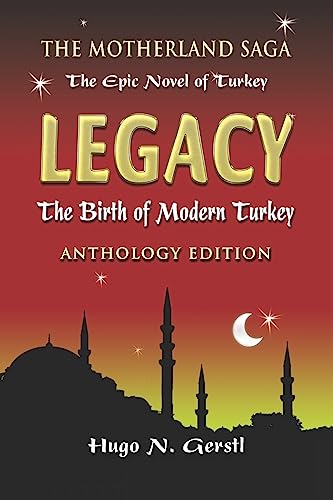 Beispielbild fr Legacy: The Birth of Modern Turkey zum Verkauf von Lucky's Textbooks